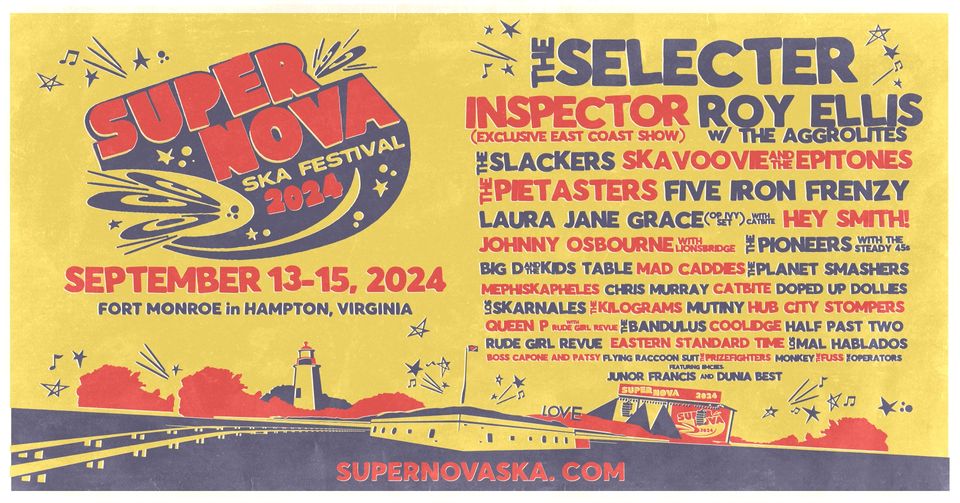 2024 Supernova International Ska Festival Fort Monroe